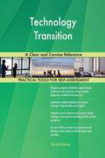 Technology Transition A Clear and Concise Reference
