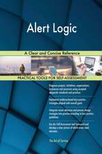 Alert Logic A Clear and Concise Reference