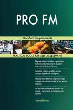 PRO FM Standard Requirements