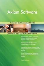 Axiom Software Complete Self-Assessment Guide