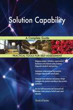 Solution Capability A Complete Guide