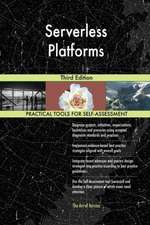 Serverless Platforms Third Edition