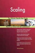 Scaling The Ultimate Step-By-Step Guide