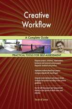 Creative Workflow A Complete Guide