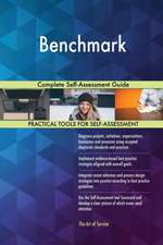 Benchmark Complete Self-Assessment Guide