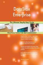 DataStax Enterprise The Ultimate Step-By-Step Guide
