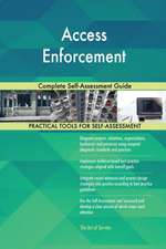 Access Enforcement Complete Self-Assessment Guide