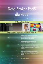 Data Broker PaaS dbrPaaS A Complete Guide