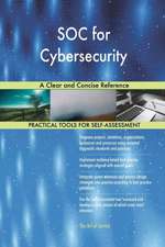 SOC for Cybersecurity A Clear and Concise Reference