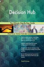 Decision Hub The Ultimate Step-By-Step Guide