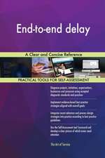 End-to-end delay A Clear and Concise Reference