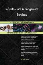 Infrastructure Management Services A Clear and Concise Reference