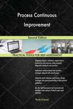 Process Continuous Improvement Second Edition