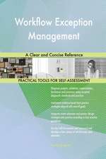 Workflow Exception Management A Clear and Concise Reference