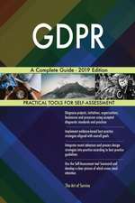 GDPR A Complete Guide - 2019 Edition