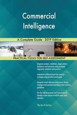 Commercial Intelligence A Complete Guide - 2019 Edition