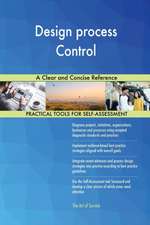 Design process Control A Clear and Concise Reference