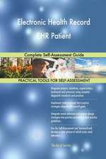 Electronic Health Record EHR Patient Complete Self-Assessment Guide