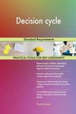 Decision cycle Standard Requirements