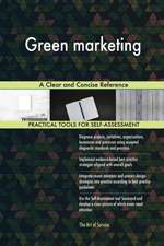 Green marketing A Clear and Concise Reference