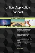 Critical Application Support Standard Requirements