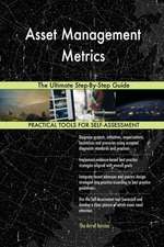 Asset Management Metrics The Ultimate Step-By-Step Guide