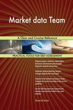 Market data Team A Clear and Concise Reference