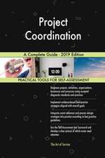 Project Coordination A Complete Guide - 2019 Edition