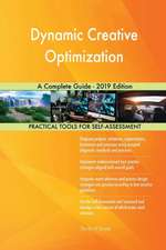 Dynamic Creative Optimization A Complete Guide - 2019 Edition