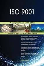ISO 9001 A Complete Guide - 2019 Edition