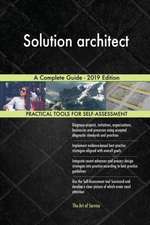 Solution architect A Complete Guide - 2019 Edition