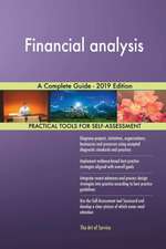 Financial analysis A Complete Guide - 2019 Edition