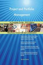 Project and Portfolio Management A Complete Guide - 2019 Edition