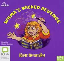 Umansky, K: Wilma's Wicked Revenge