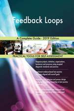 Feedback Loops A Complete Guide - 2019 Edition