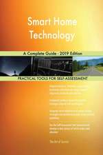 Smart Home Technology A Complete Guide - 2019 Edition