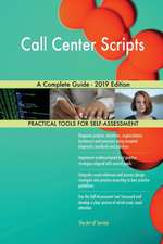 Call Center Scripts A Complete Guide - 2019 Edition