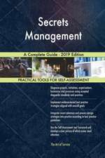 Secrets Management A Complete Guide - 2019 Edition