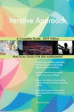 Iterative Approach A Complete Guide - 2019 Edition