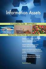Information Assets A Complete Guide - 2019 Edition