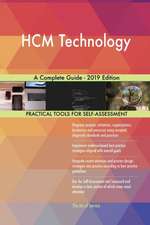 HCM Technology A Complete Guide - 2019 Edition