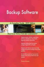 Backup Software A Complete Guide - 2019 Edition