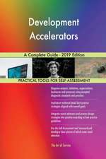 Development Accelerators A Complete Guide - 2019 Edition