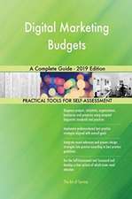 Digital Marketing Budgets A Complete Guide - 2019 Edition