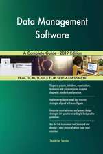 Data Management Software A Complete Guide - 2019 Edition