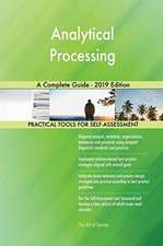 Analytical Processing A Complete Guide - 2019 Edition
