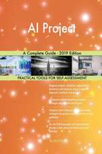 AI Project A Complete Guide - 2019 Edition