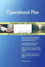 Operational Plan A Complete Guide - 2019 Edition