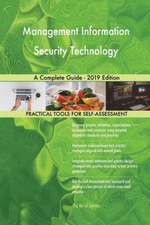 Management Information Security Technology A Complete Guide - 2019 Edition