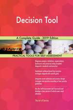 Decision Tool A Complete Guide - 2019 Edition